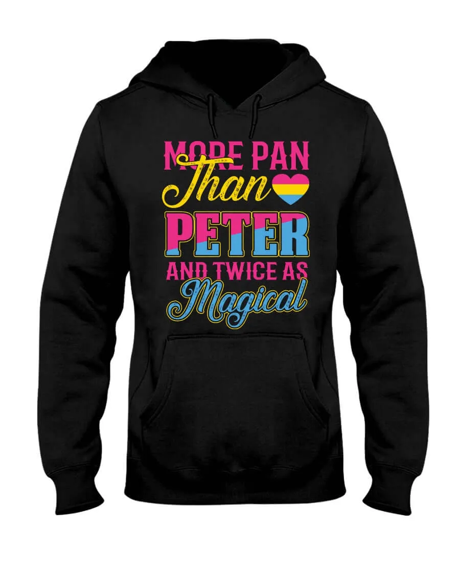 More Pan Than Peter | LGBT  Merch | Pansexual Pride Unisex Hoodie